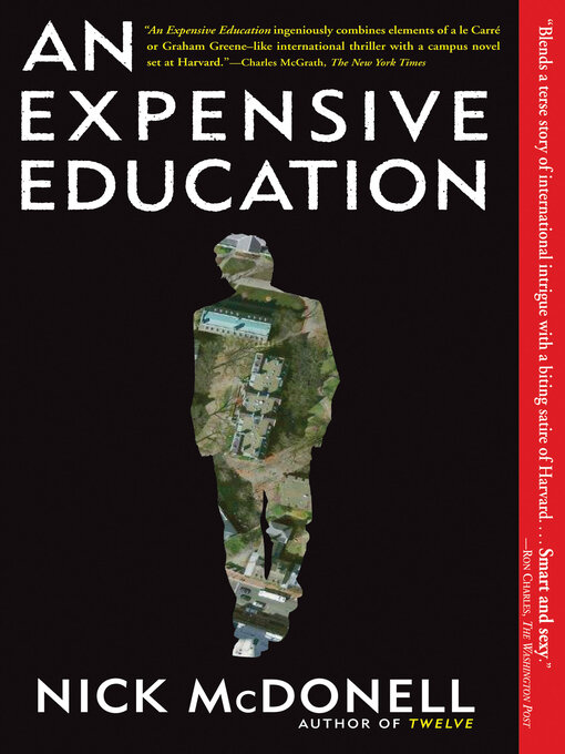 Title details for An Expensive Education by Nick McDonell - Available
